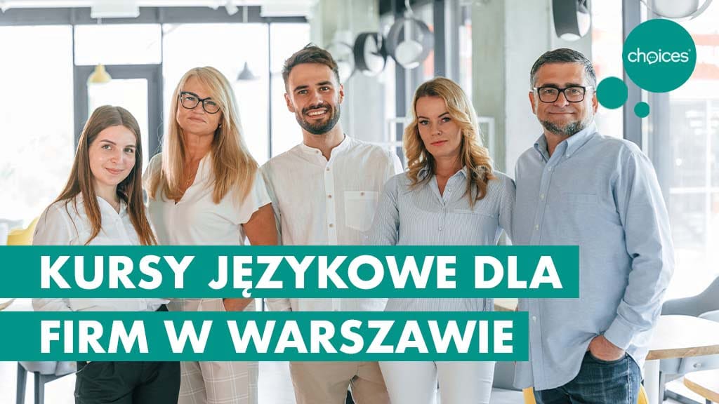 Kursy językowe dla firm w Warszawie