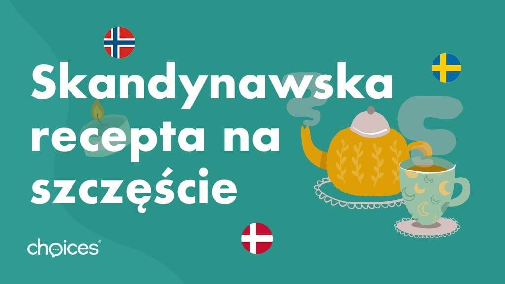 Skandynawska recepta na szczęście