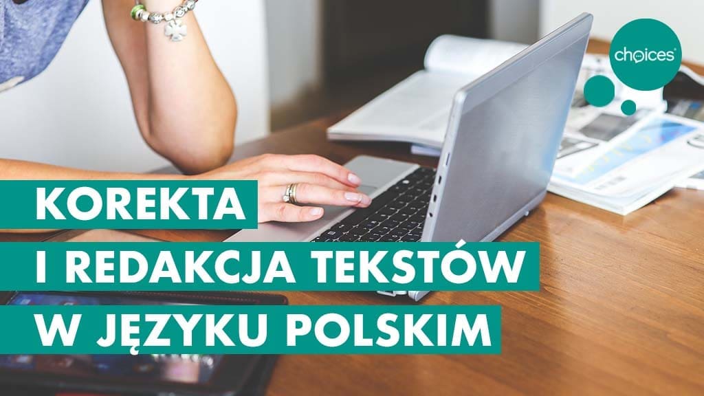 Korekta i redakcja tekstów w języku polskim